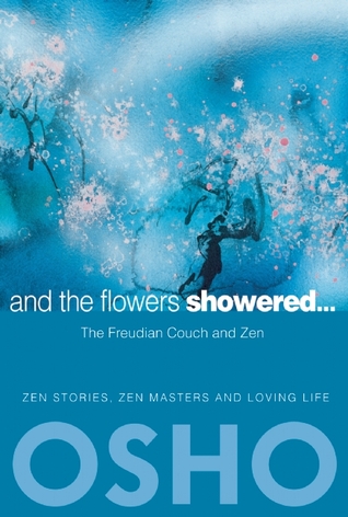 And the Flowers Showered Discourses on Zen